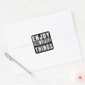 Geniet van de kleine dingen inspirerende citaten vierkante sticker (Envelop)