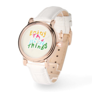 Geniet van de Kleine Dingen Kleurrijke Inspirerend Horloge