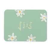 Geniet van de kleine dingen magneet (Horizontaal)