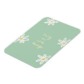 Geniet van de kleine dingen magneet (Linkerzijde)