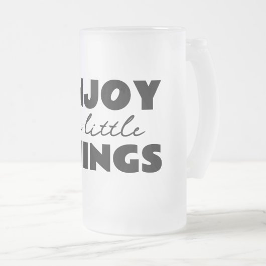 geniet van de kleine dingen matglas bierpul (Voorkant rechts)