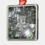 Geniet van de kleine dingen metalen ornament (Links)