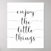 Geniet van de kleine dingen poster (Voorkant)