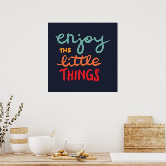 Geniet van de kleine dingen poster (Keuken)