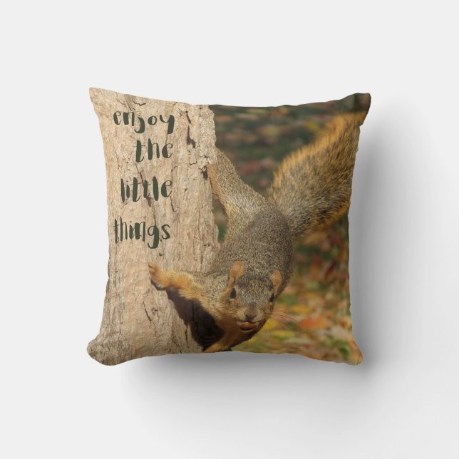 "Geniet van de kleine dingen" Squirrel Pillow Kussen (Voorkant)
