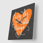 Geniet van de kleine dingen vierkante klok (Hoek)