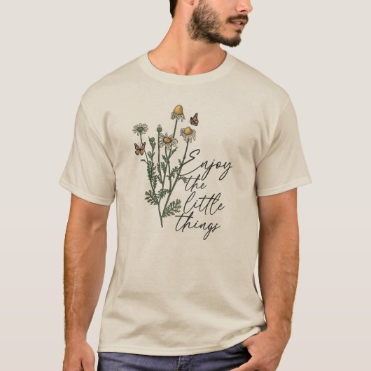 Geniet van de kleine dingen Wildflower Daisy Unise T-shirt (Voorkant)