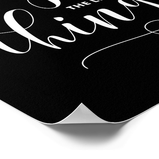 Geniet van de kleine dingen | Witte moderne kallig Poster (Hoek)