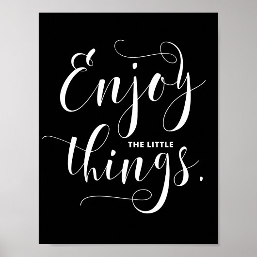 Geniet van de kleine dingen | Witte moderne kallig Poster (Voorkant)