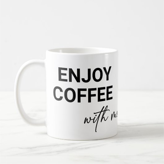 Geniet van de koffie met mij koffiemok (Links)