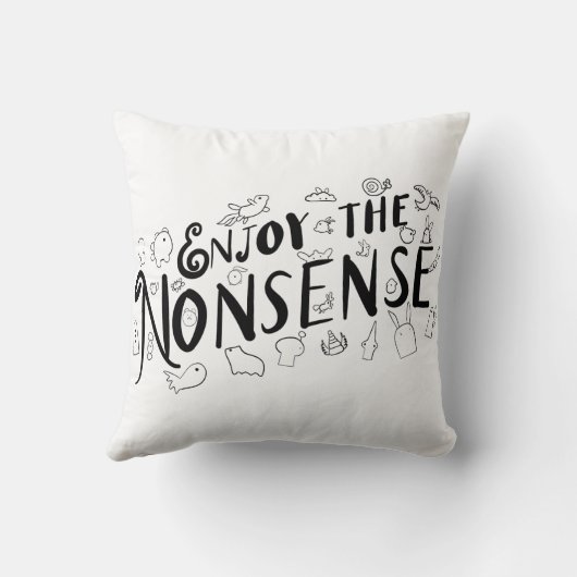Geniet van de onzin kussen (Achterkant)