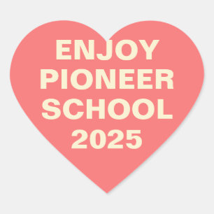 Geniet van de Pioneer School   JW Hart Sticker