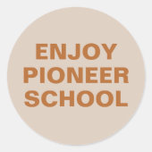 Geniet van de Pioneer School Ronde Sticker (Voorkant)