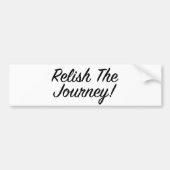 Geniet van de reis - BlackScript Bumpersticker (Voorkant)