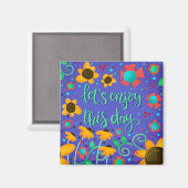 Geniet van deze dag Inspirivity Trendy Fun Floral Magneet (Voorkant / Achterkant)