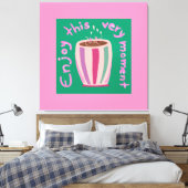 Geniet van dit moment hete koffie cup citaat canvas afdruk (Insitu (Slaapkamer))