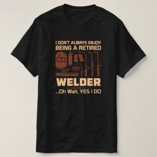 Geniet van een gepensioneerde lasser zijn t-shirt
