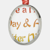 Geniet van een leuke dag en een beter nachtontwerp metalen ornament (Links)