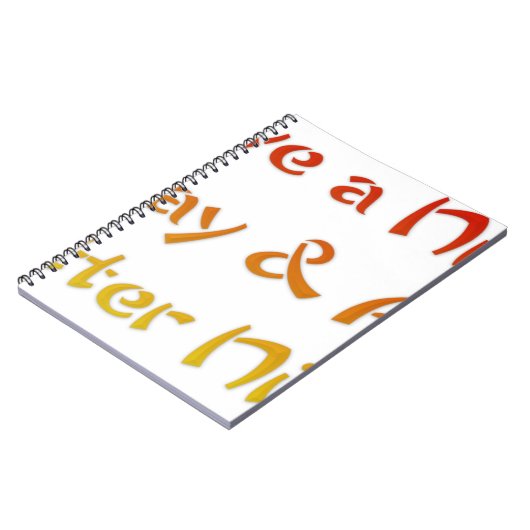 Geniet van een leuke dag en een beter nachtontwerp notitieboek (Linkerzijde)