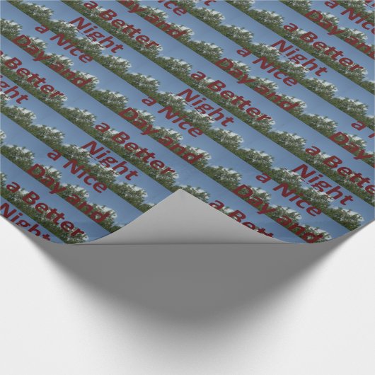 Geniet van een leuke dag en een betere nachtkunst cadeaupapier (Hoek)