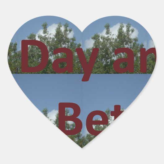 Geniet van een leuke dag en een betere nachtkunst hart sticker (Voorkant)