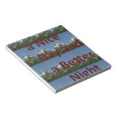 Geniet van een leuke dag en een betere nachtkunst notitieblok (Schuin)