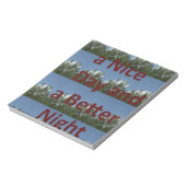 Geniet van een leuke dag en een betere nachtkunst notitieblok (Linkerzijde)