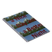 Geniet van een leuke dag en een betere nachtkunst notitieboek (Rechterzijde)