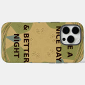Geniet van een mooie dag & betere nacht art print Case-Mate iPhone case (Achterkant (horizontaal))