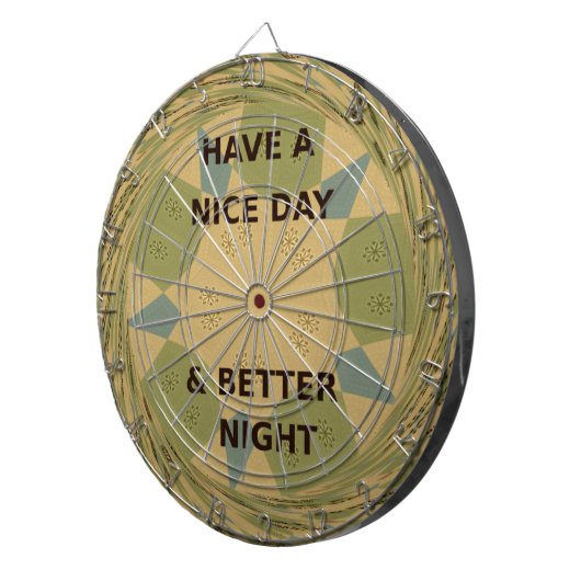 Geniet van een mooie dag & betere nacht art print dartbord (Voorkant Rechts)