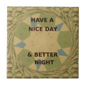 Geniet van een mooie dag & betere nacht art print tegeltje (Voorkant)