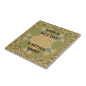 Geniet van een mooie dag & betere nacht art print tegeltje (Zijkant)