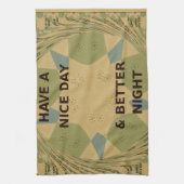 Geniet van een mooie dag & betere nacht art print theedoek (Verticaal)