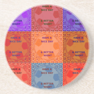 Geniet van een mooie dag & betere nacht Pop Art Pr Zandsteen Onderzetter