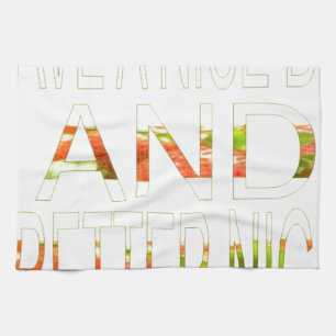 Geniet van een mooie dag en een betere nacht art p theedoek