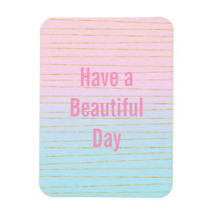 Geniet van een mooie dag Pink Blue Ombre Magneet