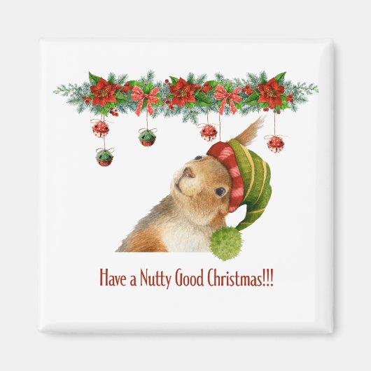 Geniet van een Nutty Good Christmas Squirrel Holid Magneet (Voorkant)