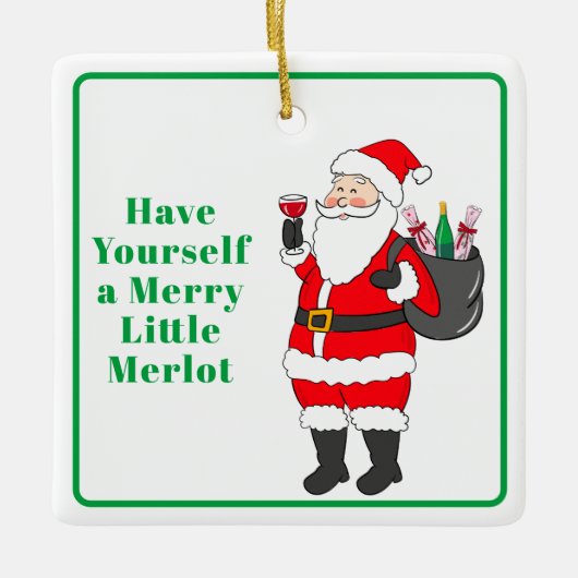 Geniet van een vrolijke kleine Merlot Santa wijn Keramisch Ornament (Voorkant)