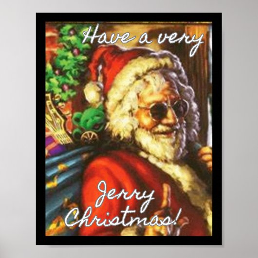 Geniet van een zeer Jerry Christmas Garcia Santa v Poster (Voorkant)