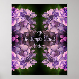 Geniet van eenvoudige dingen Hydrangea Abstract Poster