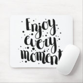 Geniet van elk moment 2 muismat (Met muis)