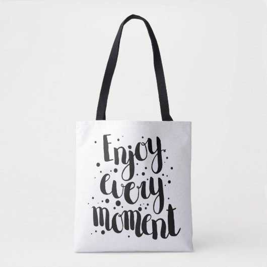 Geniet van elk moment 2 tote bag (Voorkant)