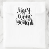 Geniet van elk moment 2 vierkante sticker (Tas)