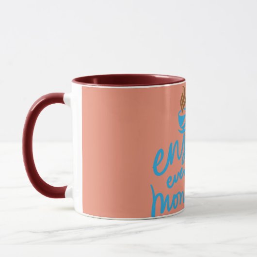 "Geniet van elk moment" Coffee Cup Design Mok (Links)
