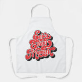 "Geniet van elk moment - Keuken Schort" Schort (Voorkant)