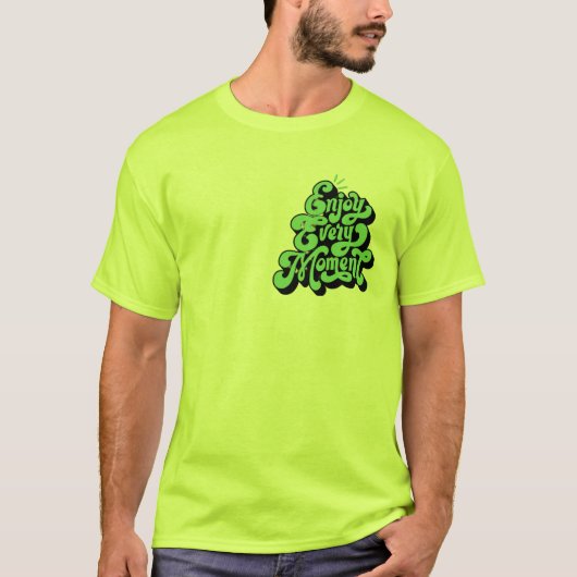 Geniet van elk moment Logo T-shirt (Voorkant)