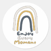 Geniet van elk moment motivatie kleurrijke regenbo ronde sticker (Voorkant)