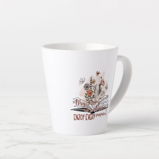 Geniet van elk moment, positieve boodschap latte mok (Rechterhoek)