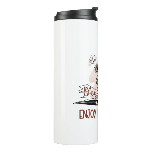 Geniet van elk moment, positieve boodschap thermosbeker (Gedraaid links)