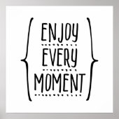 Geniet van elk moment poster (Voorkant)